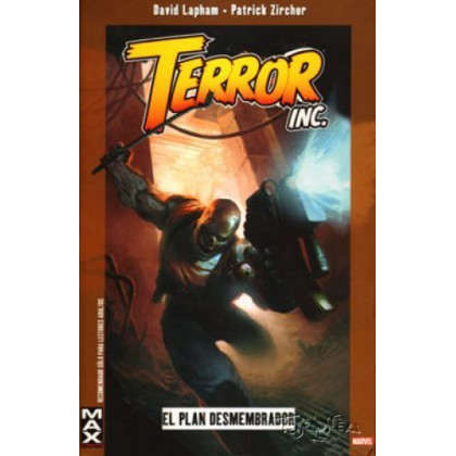 Terror Inc El plan desmembrador